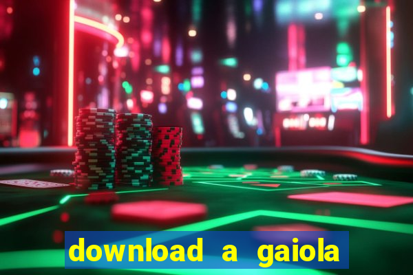 download a gaiola das loucas (1996 dublado)