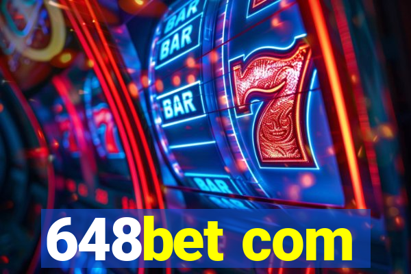 648bet com