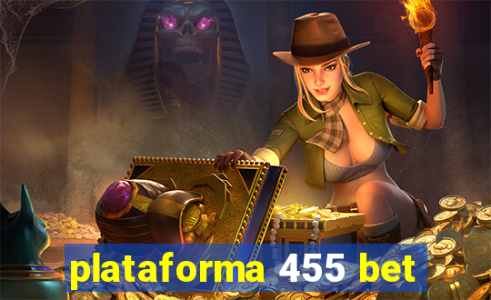 plataforma 455 bet