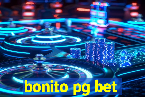 bonito pg bet