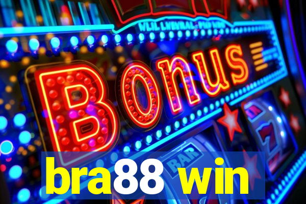 bra88 win