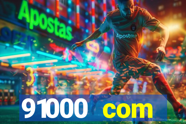 91000 com plataforma de jogos