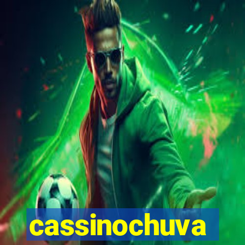 cassinochuva