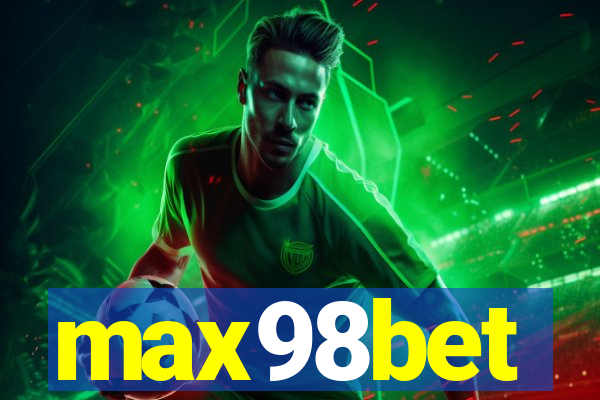 max98bet