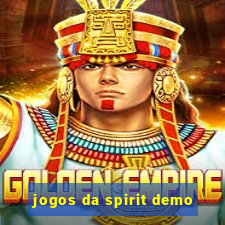 jogos da spirit demo