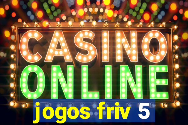 jogos friv 5