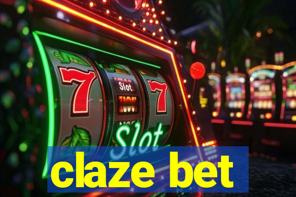 claze bet