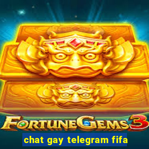 chat gay telegram fifa