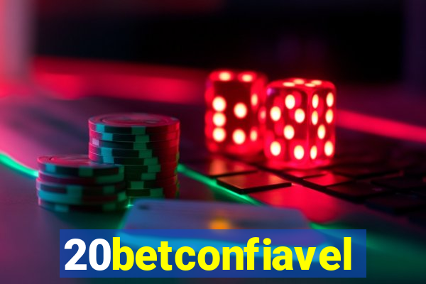 20betconfiavel