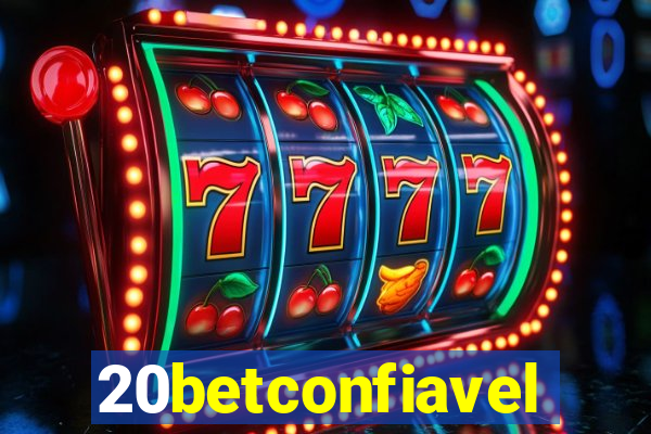 20betconfiavel