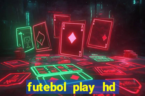 futebol play hd são paulo