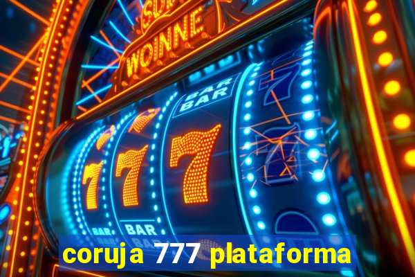 coruja 777 plataforma