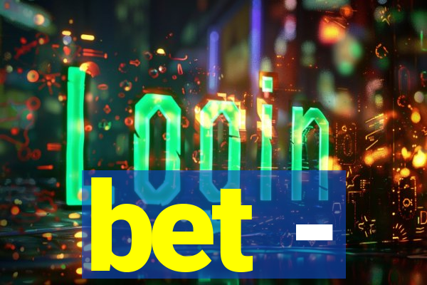 bet -