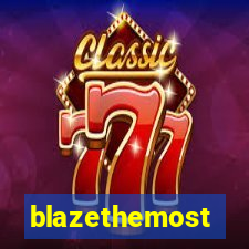 blazethemost