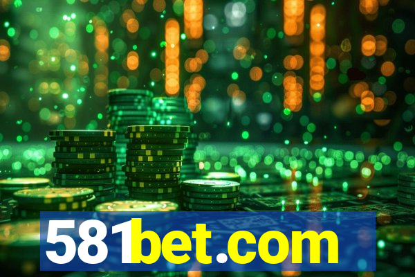 581bet.com