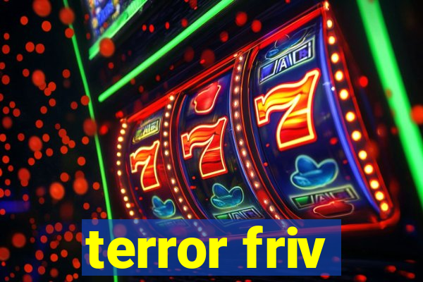 terror friv