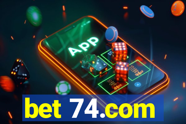 bet 74.com