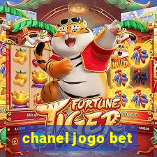 chanel jogo bet