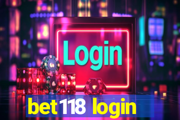 bet118 login