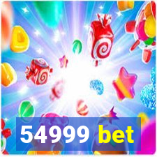 54999 bet