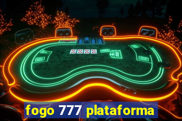 fogo 777 plataforma