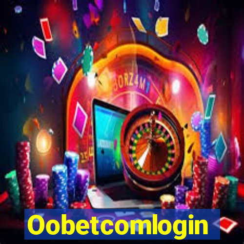 Oobetcomlogin