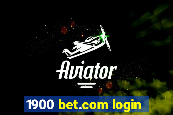 1900 bet.com login