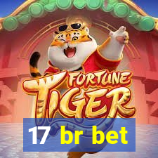 17 br bet