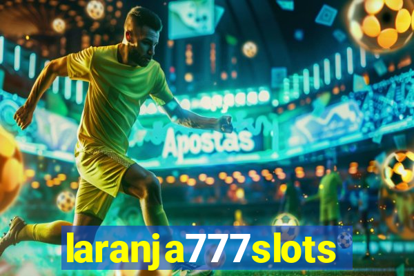 laranja777slots.com