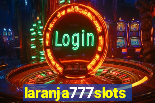 laranja777slots.com