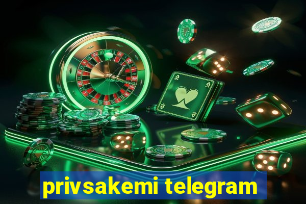 privsakemi telegram