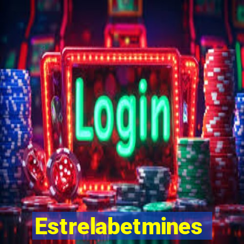 Estrelabetmines