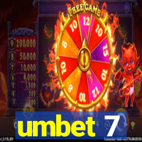 umbet 7