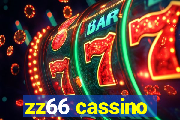 zz66 cassino