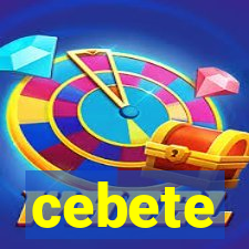 cebete