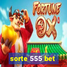 sorte 555 bet