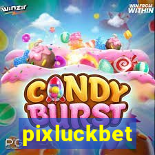 pixluckbet