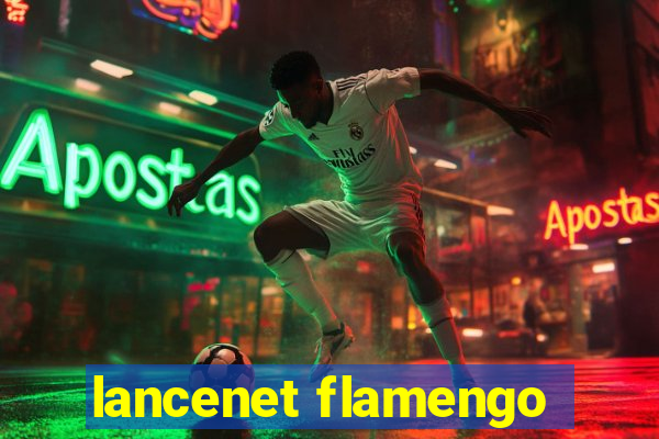 lancenet flamengo