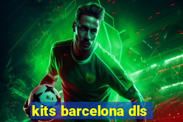 kits barcelona dls