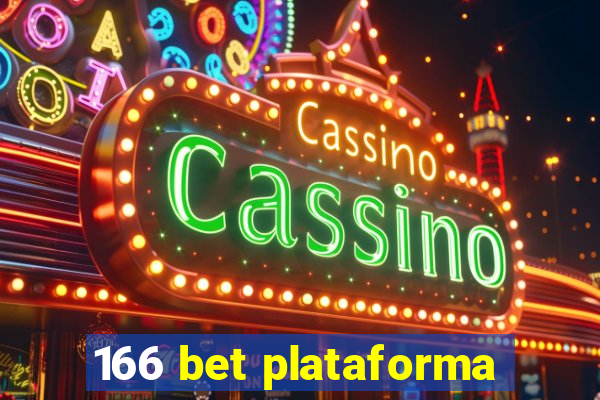 166 bet plataforma