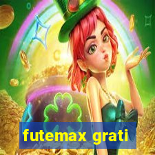 futemax grati