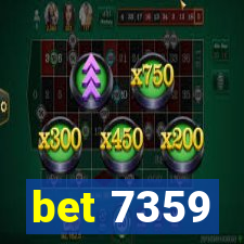 bet 7359