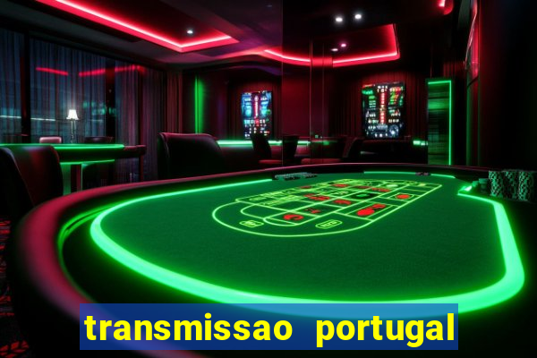 transmissao portugal x franca