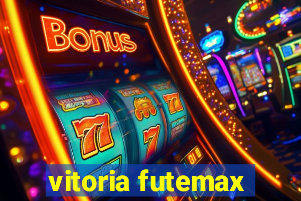 vitoria futemax