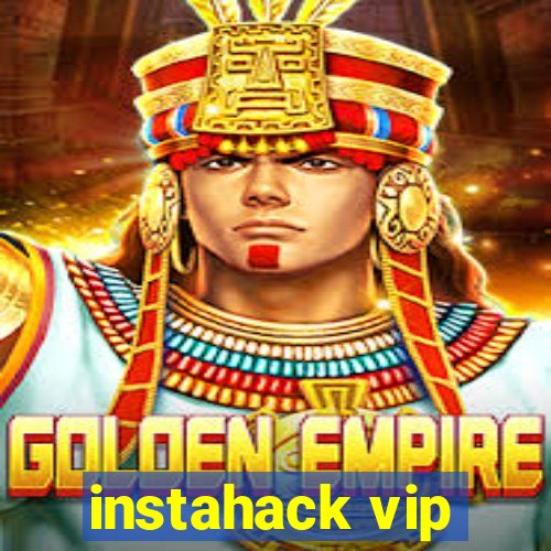 instahack vip