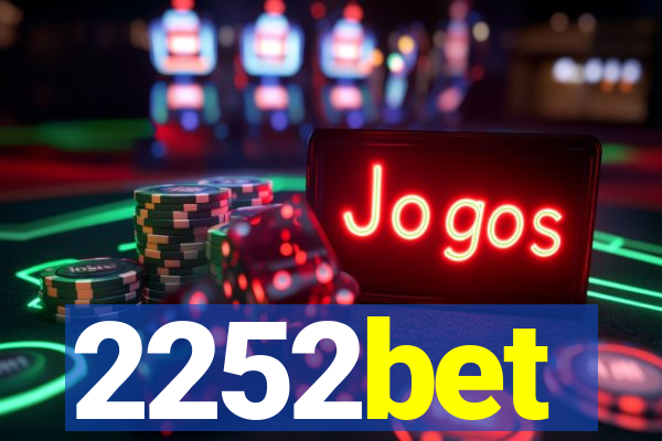 2252bet