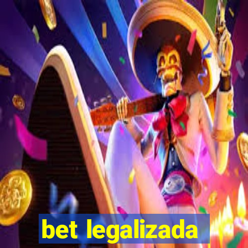 bet legalizada