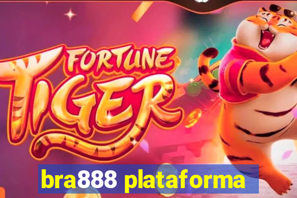 bra888 plataforma