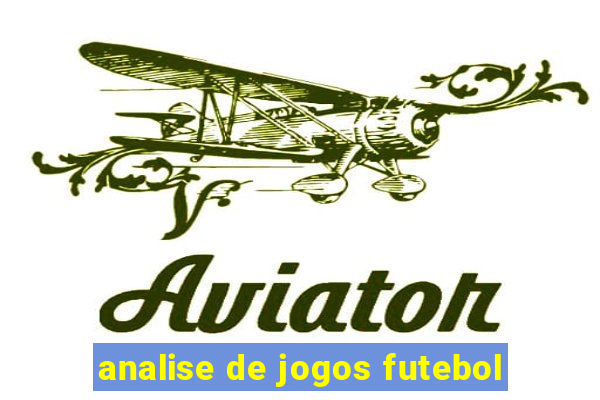 analise de jogos futebol