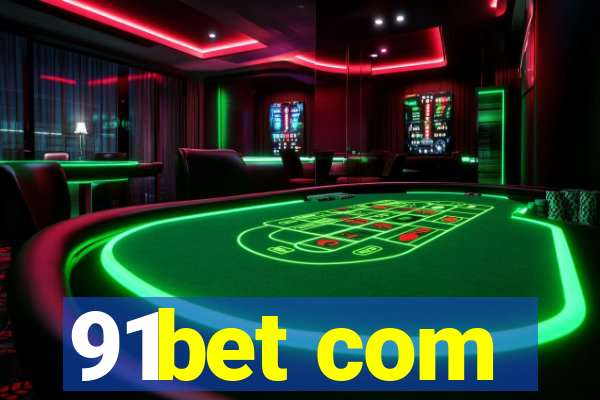 91bet com